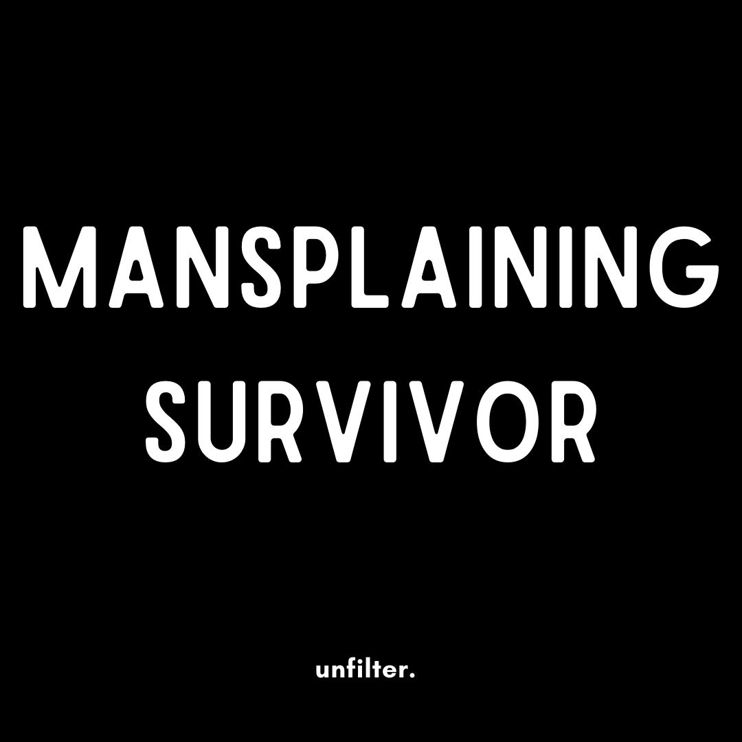 Mansplaining Survivor Tote Bag