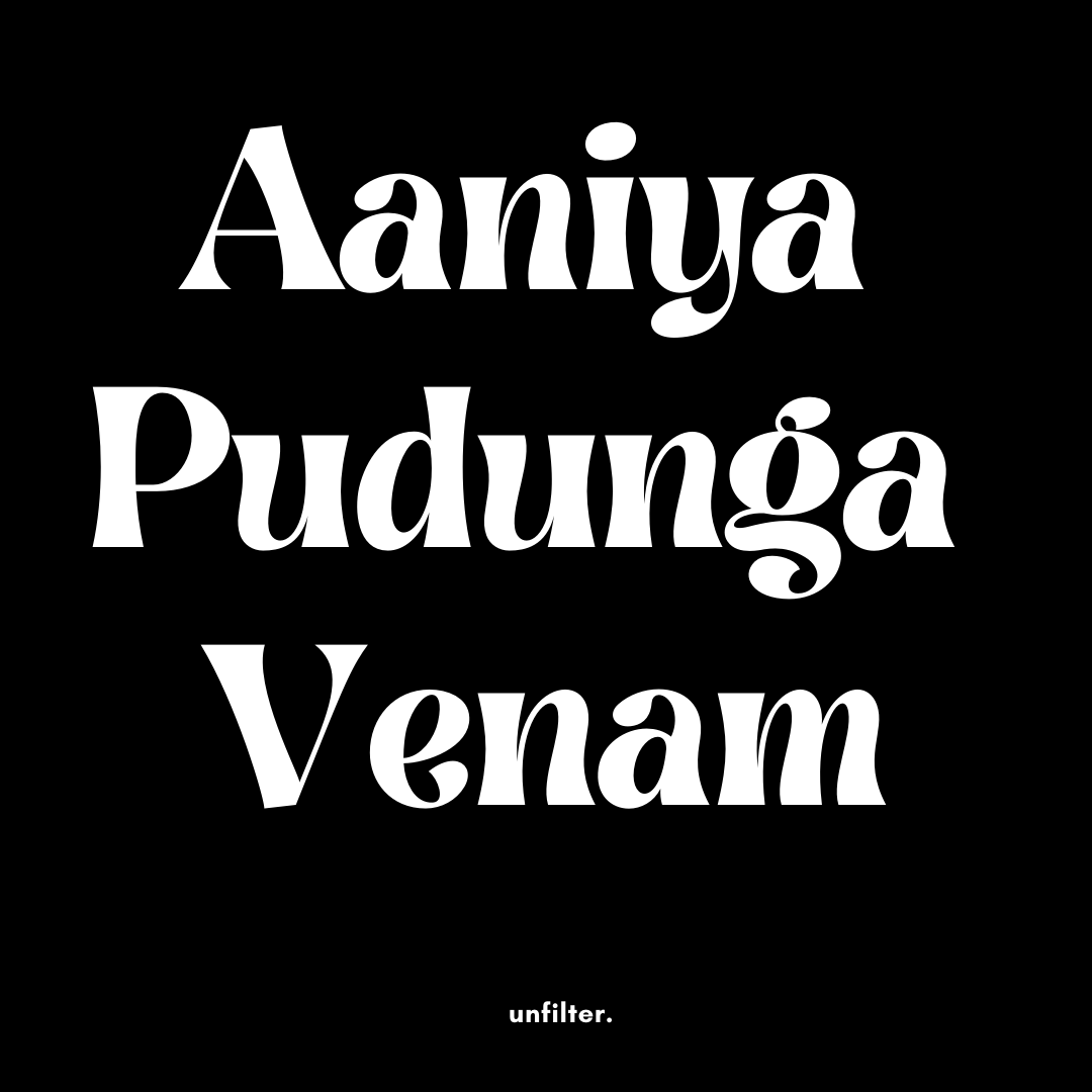 Aaniya Pudunga Venam Tote Bag