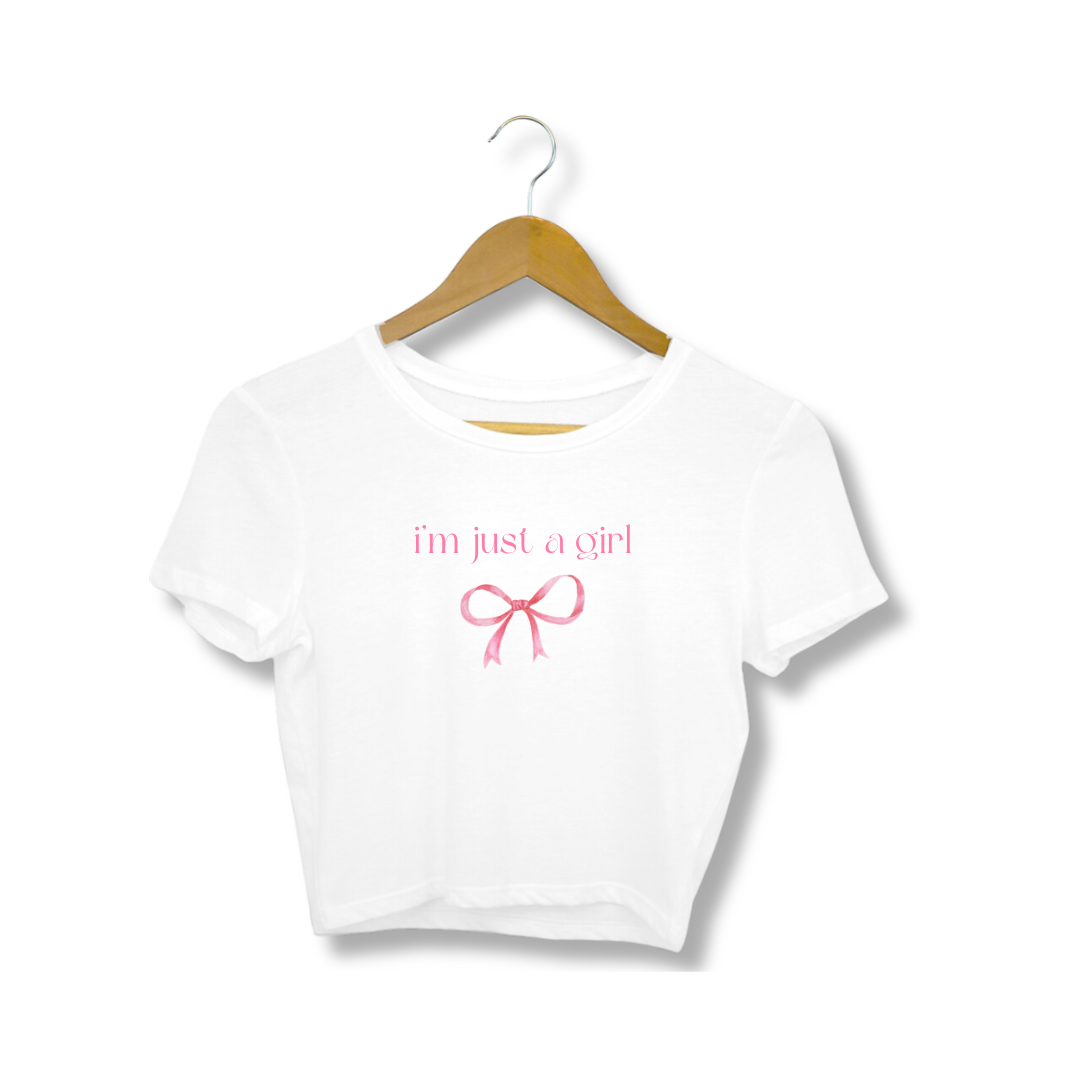 I'm just a girl Crop top